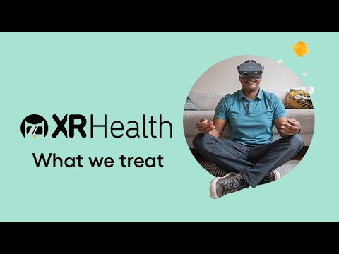 XRHealth - What we treat