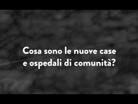 #IlPOLIMIrisponde: Cosa sono le nuove case e ospedali di comunità?